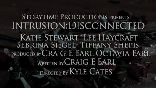 INTRUSION DISCONNECTED 2011 Teaser Trailer [upl. by Atinad]