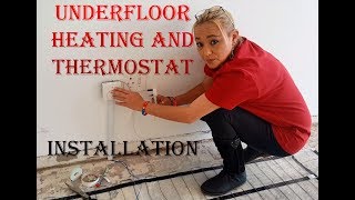 Underfloor Heating and thermostat installation [upl. by Dyoll]