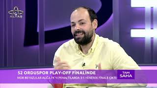 Tam Saha  52 Orduspor Finalde [upl. by Harraf]