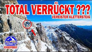 Selbhorn Herzogsteig  VEREISTER KLETTERSTEIG  TOTAL VERRÜCKT  bergsteien klettersteig [upl. by Yllatan]