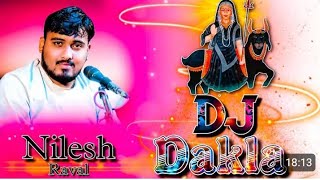 🎧 mataji na dakhla remix DJ 🎤 ma Nilesh raval na andash ma kalingi meldi dayro [upl. by Gerick]