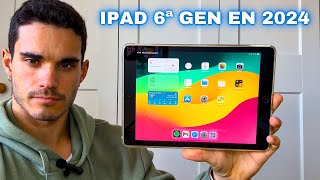 iPad 2018 6th Gen ANÁLISIS en 2024 ¿Vale la pena 🤔 [upl. by Bekki]