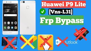 Huawei p9 lite vns L31frp bypass without pc  p9lite vnsl21l22 FRP bypass google frp unlock tool [upl. by Ecidna]