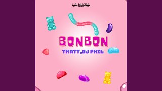 BONBON feat DJ PHIL [upl. by Ahsekram555]