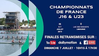 Championnats de France Junior J16 et Senior moins de 23 ans U23 Dimanche 7 Juillet 15h10 [upl. by Lectra]