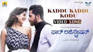 Kaddu Kaddu  Video Song  For Regn For Registration  Pruthvi Ambaar  Milana Nagaraj  RK Harish [upl. by Vas253]