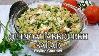 QUINOA TABBOULEH SALADSKYLINE GOURMET [upl. by Leno]