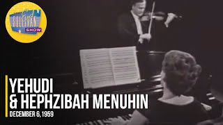 Yehudi amp Hephzibah Menuhin quotCaprice Viennoisquot on The Ed Sullivan Show [upl. by Berkley]