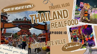 HARI KE EMPAT DI THAILAND  CHOCOLATE VILLE BANGKOK  TRIP THAILAND WITH REALFOOD  EPISODE 10 [upl. by Hammel104]