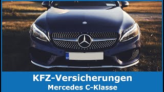 Beste Mercedes CKlasse KFZVersicherung 2024 im TestVergleich TOP 5 🥇 Gut und günstig [upl. by Jeno511]