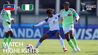 Haiti v Nigeria  FIFA U20 Women’s World Cup France 2018  Match 15 [upl. by Dart]