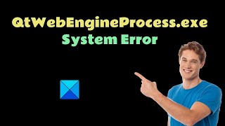 Fix QtWebEngineProcessexe System Error on Windows 1110 [upl. by Gahan357]