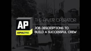 Asphalt Paving 101 What Does the Paver Operator Do [upl. by Esahc]