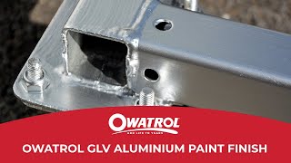 Owatrol GLV Marine Paint  Aluminium Paint [upl. by Alyakem320]