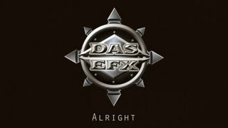 Das EFX  Alright [upl. by Gibrian]