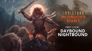 Daybound amp Nightbound  First Look Innistrad Midnight Hunt  Magic The Gathering [upl. by Saiff]