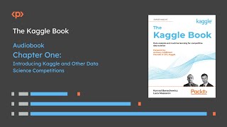 Introducing Kaggle and Other Data Science Competitions  packtpubcom [upl. by Adiv]