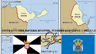 SEJARAH SINGKAT NEGARA BAGIAN CEUTA amp MELILLA  WILAYAH SPANYOL YANG DI KLAIM MAROKO [upl. by Theresina]