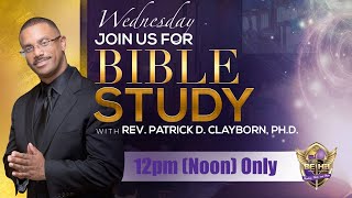 Bible Study with Pastor Patrick Clayborn [upl. by Nelan]