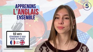 Apprendre langlais  Partie 5  60 des mots les plus courants séparément et sous forme de phrases [upl. by Esirtal]