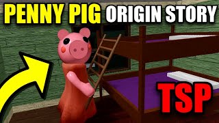 ROBLOX PIGGY PENNY ORIGIN STORY  TSP [upl. by Llenrep]