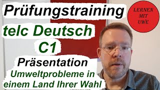 telc Deutsch C1 – Prüfung  23  Sprechen 07 – Beispiel für eine Präsentation und Zusammenfassung [upl. by Shandra]