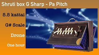 Shruti box G sharp pa Panchamam pitch drone 55 Kattai shruti G scale shruti for one hour [upl. by Midian]