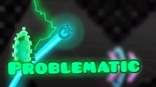 Easy Demon  quotProblematicquot by quotDhafinquot 100  Geometry Dash 2205  RD77 [upl. by Ekez92]