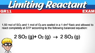 Exam Limiting Reactant Grade 11 [upl. by Matthaeus810]