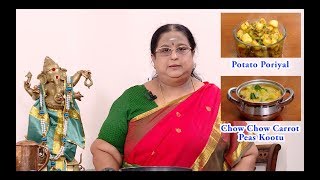 Recipe 84 Potato Curry and Chow Chow Kootu [upl. by Nellad252]