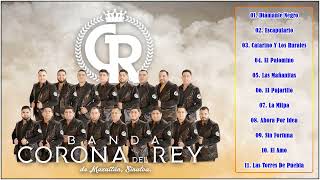 Banda Corona Del Rey Grandes Éxitos  Lo Mejores De Banda Corona Del Rey Diamante NegroEscapulario [upl. by Aba667]