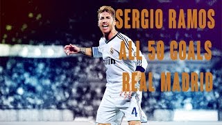 Sergio Ramos all 50 Goals with Real Madrid 20052015 HD [upl. by Lowis35]