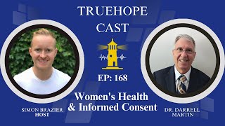 EP168 Womens Health amp Informed Consent [upl. by Cul34]