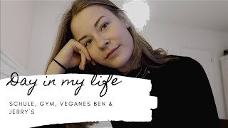 mein erster Vlog Schoolday vegane Ernährung Fitness und Ben and Jerrys [upl. by Mur]