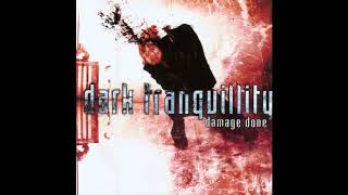 Dark Tranquility  Damage Done Full Album [upl. by Lait]