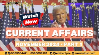 Kerala PSC Current Affairs  November 2024 Part 1  Kerala PSC  Eminent PSC psc [upl. by Iver]