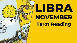 Libra An Overnight Change That Leaves You Breathless In The Best Way 💛 November 2024 Monthly Tarot [upl. by Hughes]