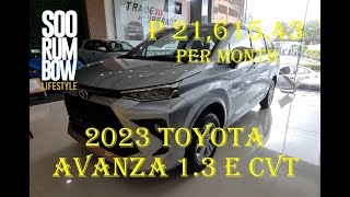 2023 Toyota Avanza 13 E CVT Review Downpayment amp Monthly [upl. by Ellecrag339]