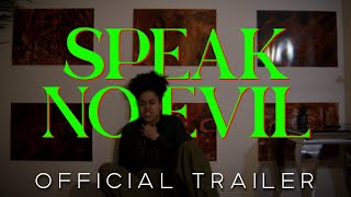 Speak No Evil  Official Trailer [upl. by Ahsiel127]