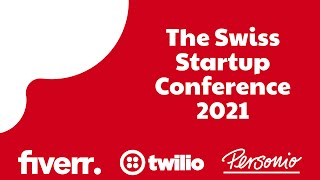 The Swiss Startup Conference 2021 [upl. by Cates]