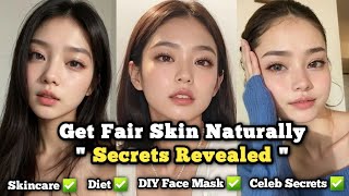 How to Naturally Whiten Your Skin  Skincare Tips DIY Home Remedies for Fair Skin [upl. by Docile771]