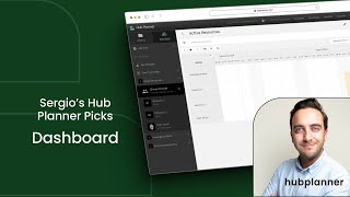 Sergios Hub Planner Picks 1 The Dashboard [upl. by Arleyne]