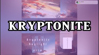 STIM  kryptonite Official Lyric Video [upl. by Llerdnad240]