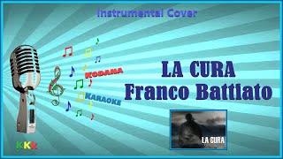 La cura  Franco Battiato  Karaoke Instrumental con Melodia  Kodana Karaoke [upl. by Atirehs]