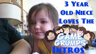 3 year old niece loves the Game Grumps intros [upl. by Ennylcaj]