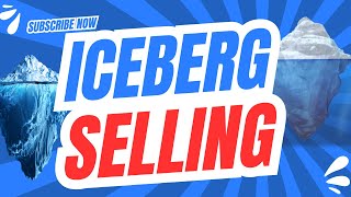 The Iceberg Method Sales [upl. by Yoo]