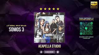 LIT killah Nicki Nicole  Somos 3 🎙️ ACAPELLA STUDIO Filtrar IA [upl. by Viridissa699]