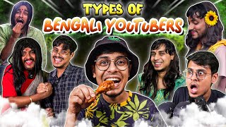 Types of Bengali Youtubers  The Bong Guy [upl. by Ranzini816]