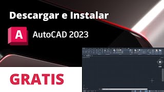 Cómo DESCARGAR e INSTALAR AUTOCAD GRATIS 2022  2023 [upl. by Eenej]