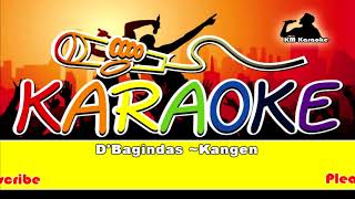 DBagindas Kangen Karaoke [upl. by Ttcos]